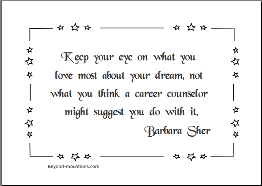 Quote from "The Best Advice I Ever Gave" by Barbara Sher